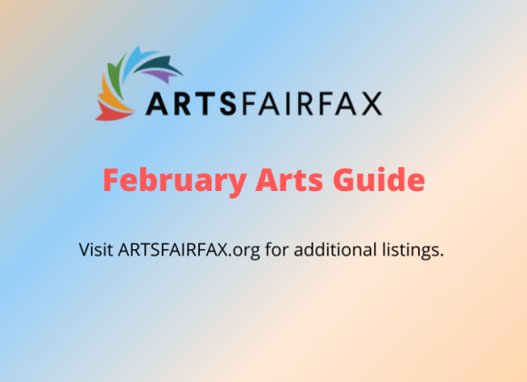 ARTSFAIRFAX District Arts Update – February