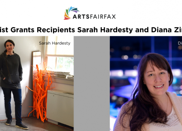June 16, 2020 ARTSFAIRFAX Artist Grants Honor Innovative Artists Sarah Hardesty and Diana Zinna