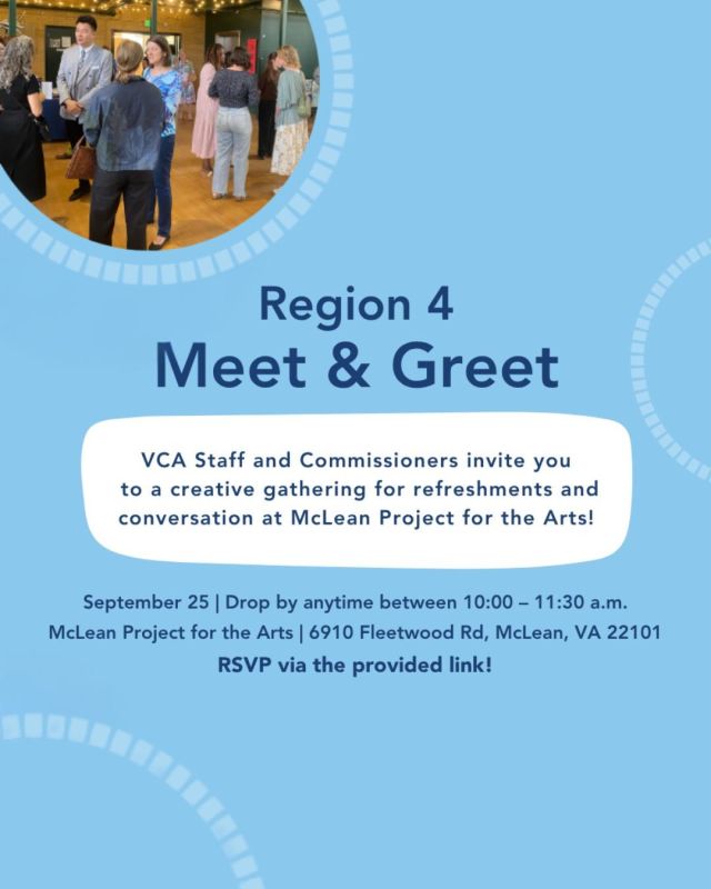 Are you a Virginia Commission for the Arts Advisory Panelist, Roster Artist, grantee, or grant applicant? Join ArtsFairfax at the VCA Region 4 Meet & Greet at McLean Project for the Arts on September 25th! 🤝 

📆 Friday, September 25 
🕙️ 10:00am – 11:30am 
📍 McLean Project for the Arts (6910 Fleetwood Rd, McLean, VA 22101) 

➡️ If you’re interested in attending, please RSVP by Thursday, September 17 by submitting the online form linked in our bio!

Coffee and breakfast pastries will be provided and ample, free, and accessible parking is available in the building’s indoor garage, located adjacent to the main MPA entrance, as well as on surrounding streets.