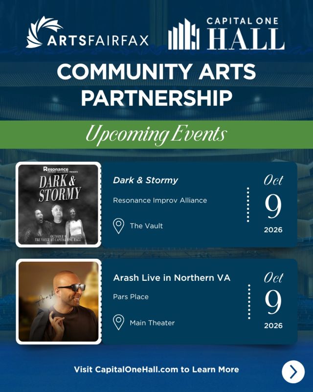 Get ready for an exciting lineup of Community Arts Partnership events this October! From music and dance to poetry and improv, there's something everyone will enjoy at Capital One Hall (@capitalonehall). 

🔎 Experience a live murder mystery by Resonance Improv Alliance (@resonanceimprov) where a brand-new crime is invented and solved right before your eyes—and only the killer knows who did it. As an ArtsFairfax artoberVA participant, this event is offering 2-for-1 tickets using the promo code ARTOBERVALAUGH.

🎶 Join Pars Place (@theparsplace) as international pop sensation Arash (@arashmusic) brings his electrifying performance to the stage for an unforgettable night of music, energy, and celebration. 

🩰 Come watch the written word and movement coalesce in Virginia Ballet Company’s (@virginiaballetcompany) fall contemporary performance. As an ArtsFairfax artoberVA participant, tickets are available for 10% off with the code artoberVA.

🎻 From the sparkling wit of Rossini’s The Barber of Seville to the soaring energy of Mendelssohn’s Symphony No. 4 (“Italian”), experience a thrilling afternoon of orchestral fireworks with the Virginia Chamber Orchestra.

🎟️ Grab your tickets today at CapitalOneHall.com

#CapitalIOneHall #ArtsFairfax #FairfaxCountyArts #CommunityArtsPartnership